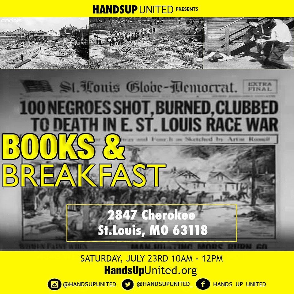 Books and Breakfast | July | East STL Riots | South STL