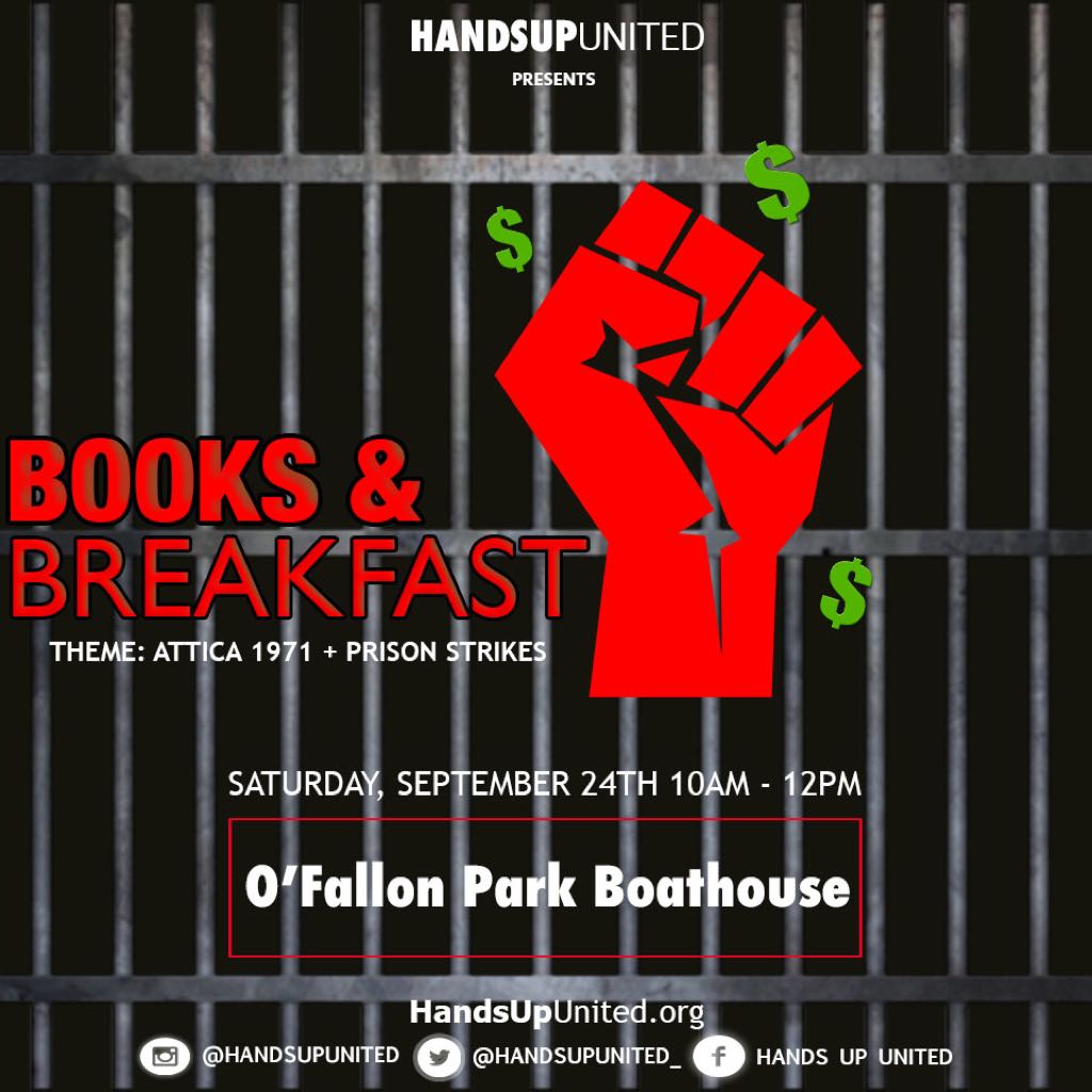 Books and Breakfast | September | Attica 1971 + Prison Strike | North STL
